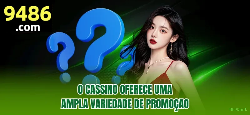 8600bet - O melhor cassino online para brasileiros está pronto para você!